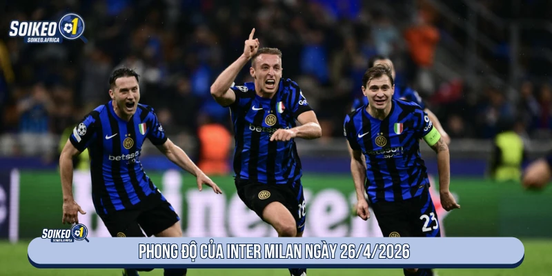 Soi kèo Torino vs Inter Milan 23:00 ngày 26/4/2026 Serie A Phong độ của Inter Milan ngày 26/4/2026