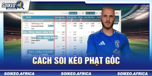 Cách soi kèo phạt góc